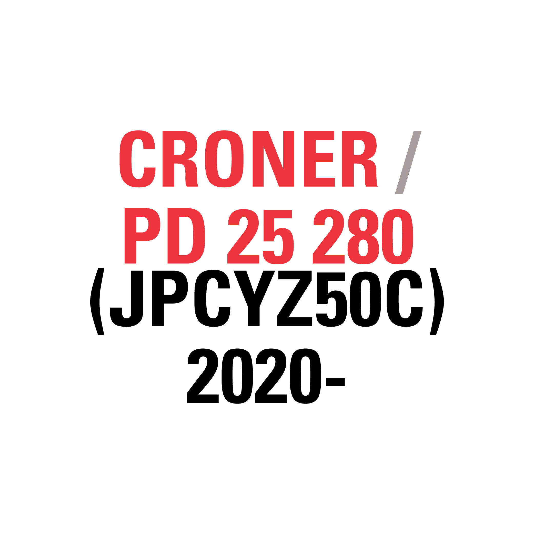 CRONER PK 18 280 (JPCYZ50A) 2020-